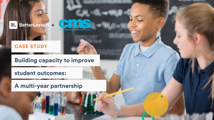 Charlotte Mecklenburg - BetterLesson case study